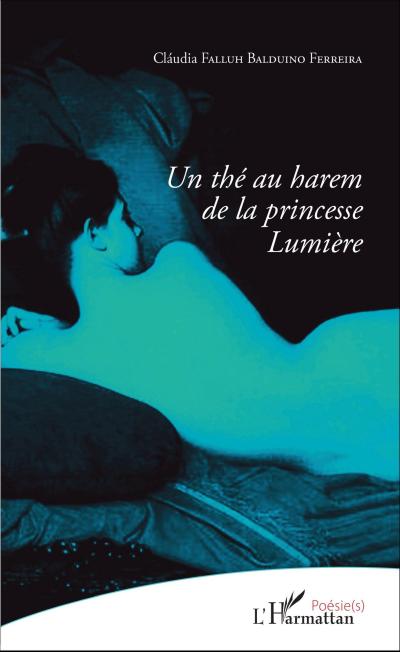 Un thé au harem de la princesse Lumière