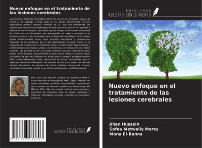 Nuevo enfoque en el tratamiento de las lesiones cerebrales