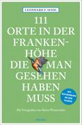 111 Orte in der Frankenhöhe, die man gesehen haben muss