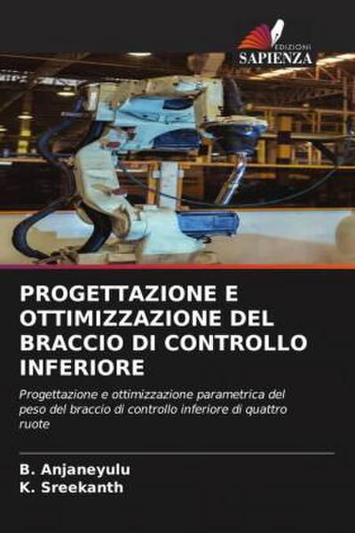 PROGETTAZIONE E OTTIMIZZAZIONE DEL BRACCIO DI CONTROLLO INFERIORE