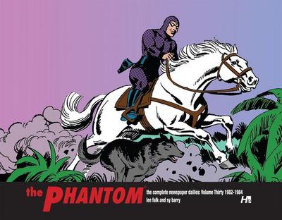 The Phantom: The Complete Newspaper Dailies Volume 30
