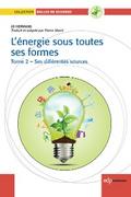 L’énergie sous toutes ses formes