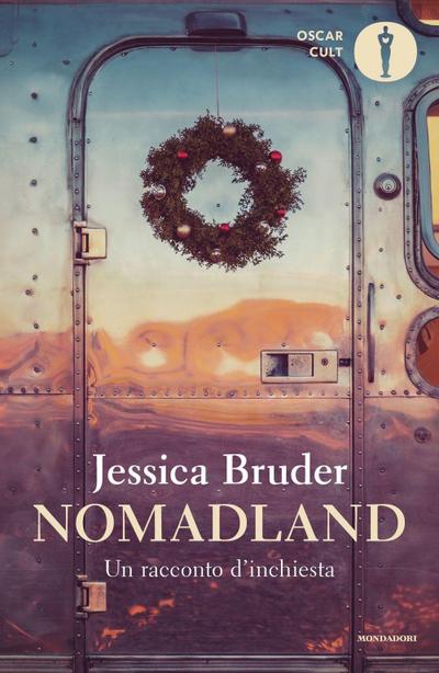 Nomadland. Un racconto d’inchiesta