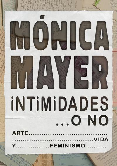 Intimidades... o no. Arte, vida y feminismo