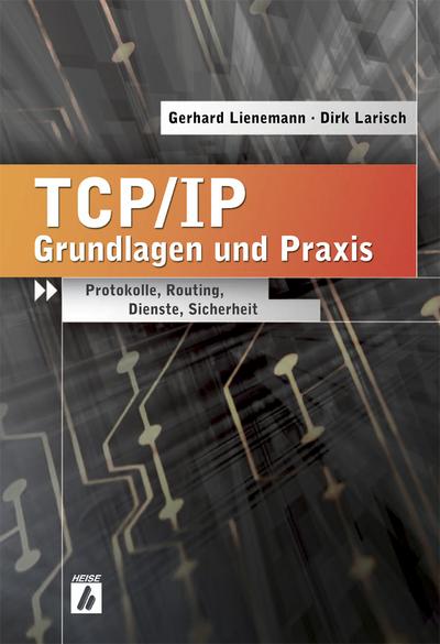 TCP/IP – Grundlagen und Praxis