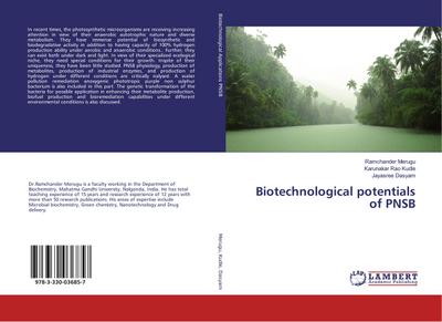 Biotechnological potentials of PNSB