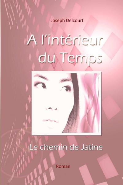 A l’Intérieur du Temps
