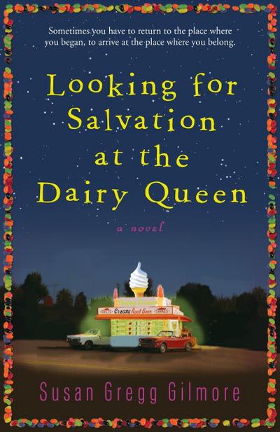 Looking for Salvation at the Dairy Queen