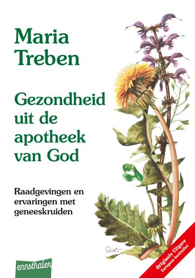 Gezondheit mit de Apotheek van God. Niederländische Ausgabe