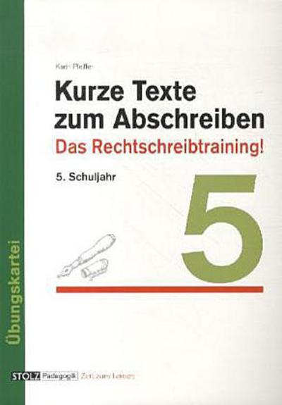 Kurze Texte zum Abschreiben 5. Schuljahr