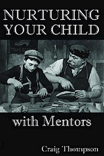 Nurturing Your Child with Mentors