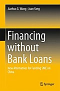 Financing without Bank Loans