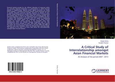 A Critical Study of Interrelationship amongst Asian Financial Markets