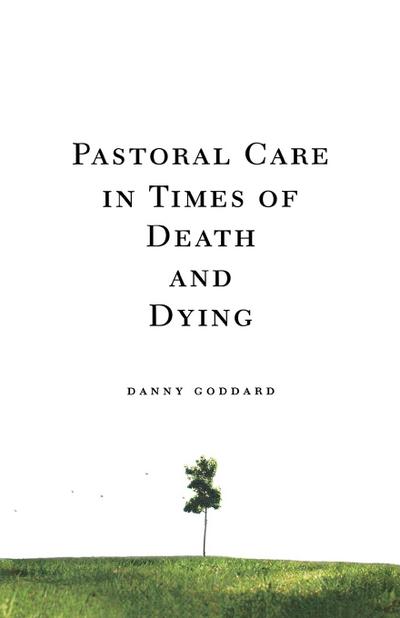 Pastoral Care in Times of Death and Dying