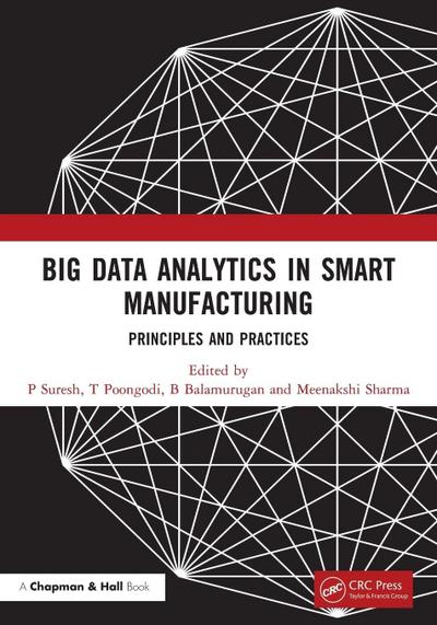 Big Data Analytics in Smart Manufacturing