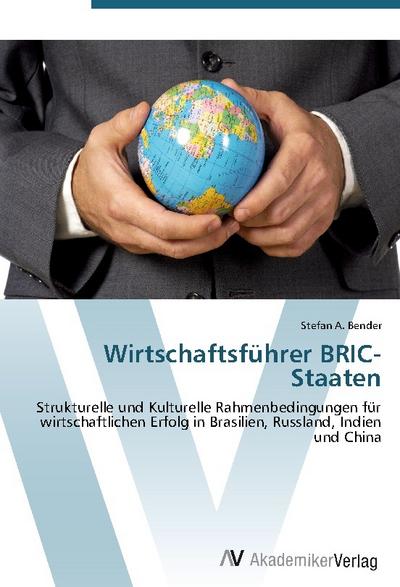 Wirtschaftsführer BRIC-Staaten