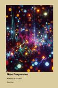 Neon Frequencies