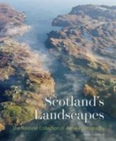 Scotland’s Landscapes