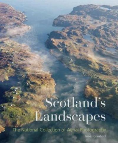 Scotland’s Landscapes