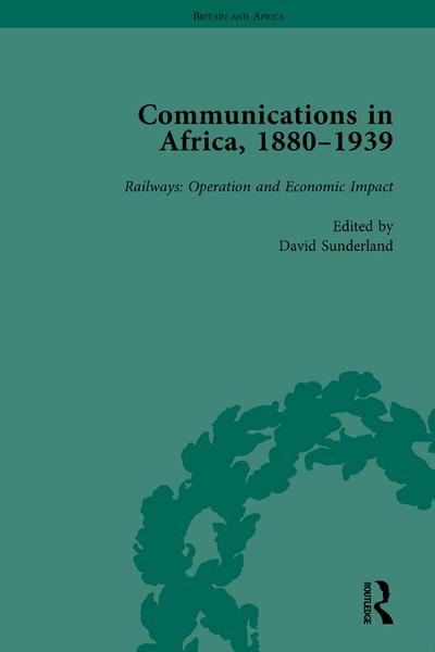 Communications in Africa, 1880 - 1939, Volume 4