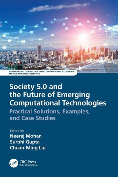 Society 5.0 and the Future of Emerging Computational Technologies