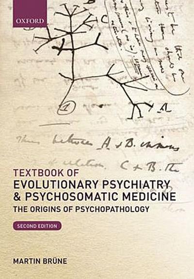 Textbook of Evolutionary Psychiatry and Psychosomatic Medicine