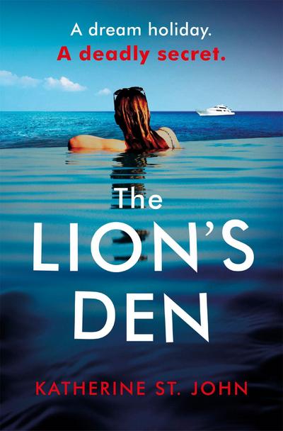 The Lion’s Den: The ’impossible to put down’ must-read gripping thriller of 2020