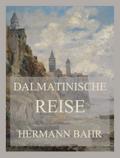 Dalmatinische Reise