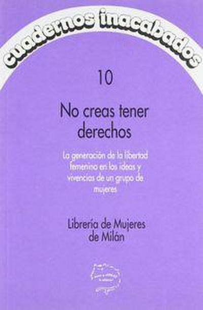 Colectivo Librería Mujeres de Milán: No creas tener derechos