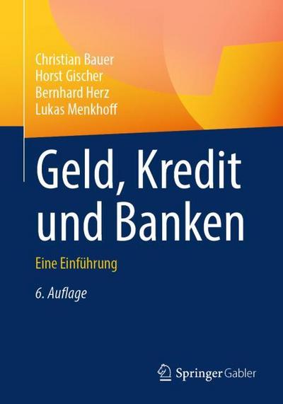 Geld, Kredit und Banken