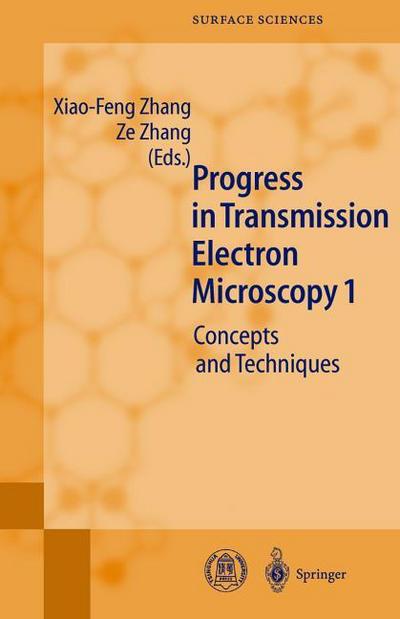 Progress in Transmission Electron Microscopy I