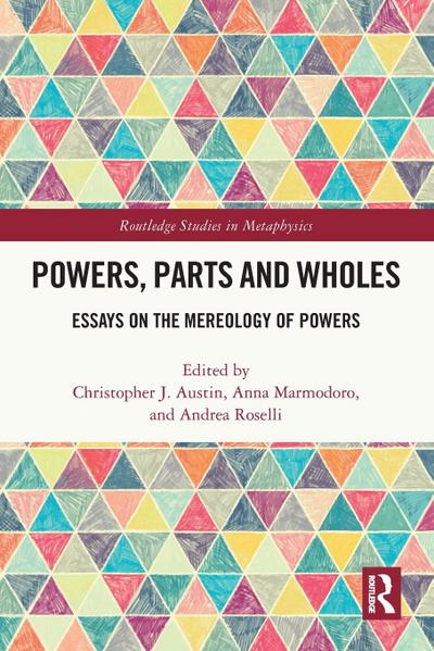 Powers, Parts and Wholes
