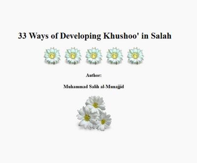 33 Ways of Developing Khushoo’ in Salah