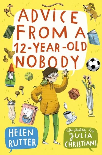 ADVICE FROM 12-YEAR-OLD NOBODY