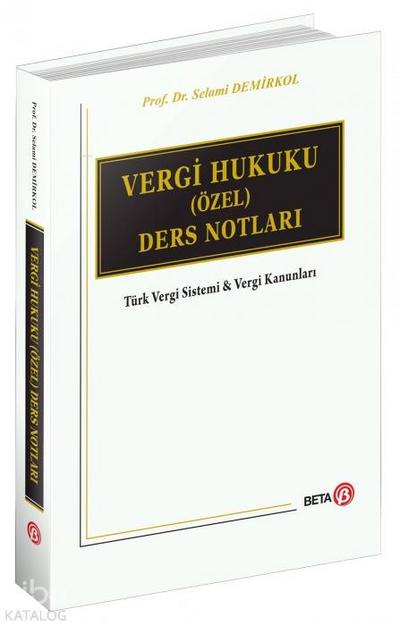 Vergi Hukuku Özel Ders Notlari Ciltli