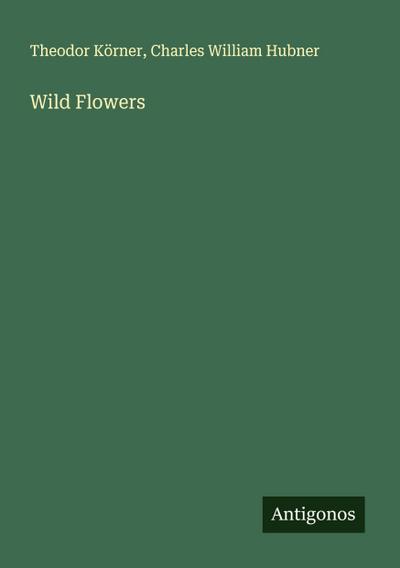 Wild Flowers