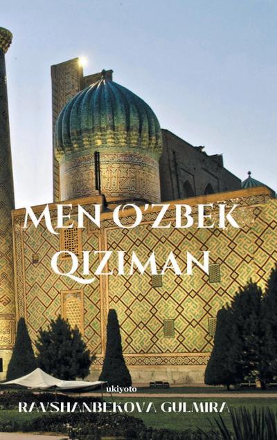 Men O’zbek qiziman