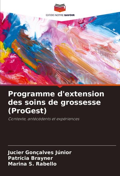 Programme d’extension des soins de grossesse (ProGest)