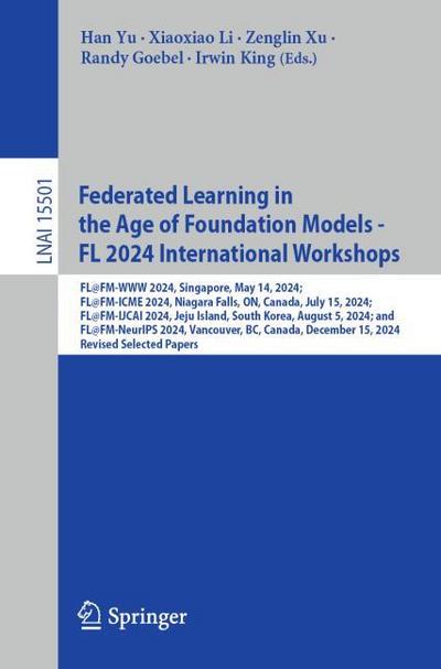 Federated Learning in the Age of Foundation Models - FL 2024 International Workshops