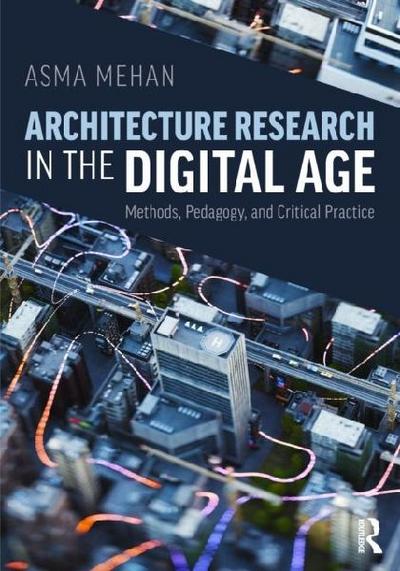 Architecture Research in the Digital Age