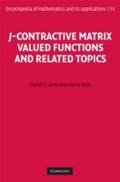 J-Contractive Matrix Valued Functions and Related 