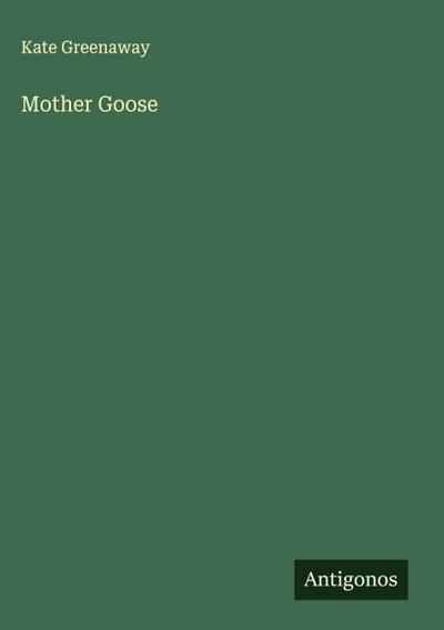 Mother Goose