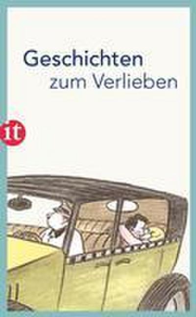 Geschichten zum Verlieben (insel taschenbuch)