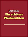Ein schönes Weihnachten