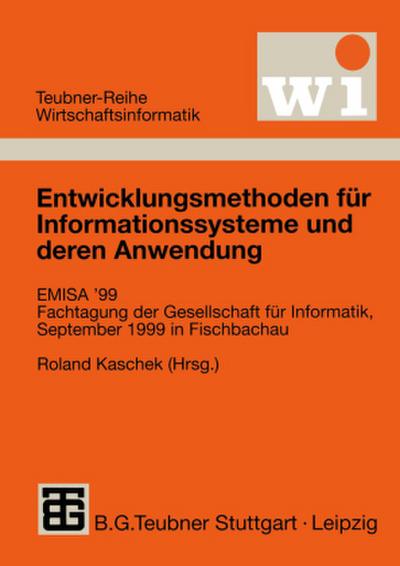 Entwicklungsmethoden für Informationssysteme und deren Anwendung