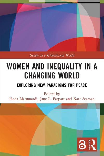 Women and Inequality in a Changing World
