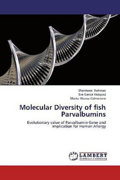 Molecular Diversity of fish Parvalbumins