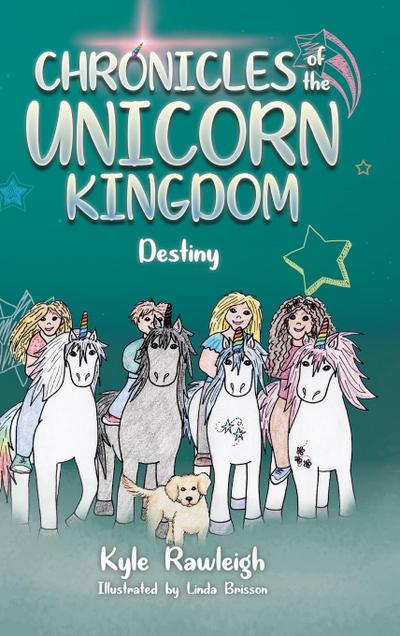Chronicles of the Unicorn Kingdom