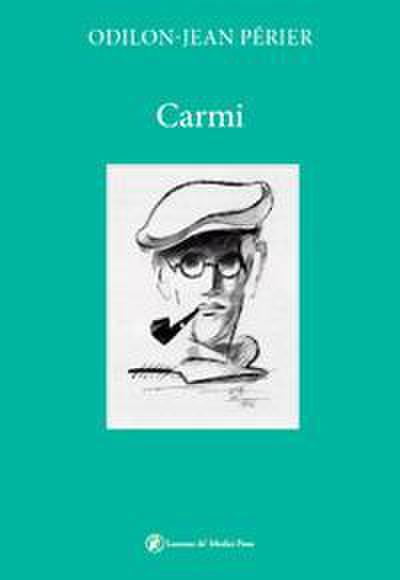 Périer, O: Carmi