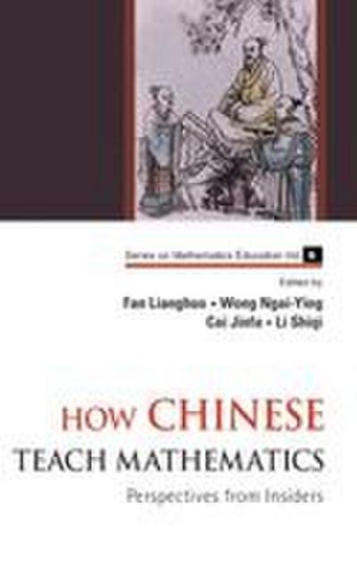 HOW CHINESE TEACH MATHEMATICS